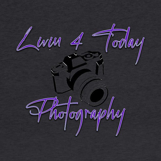 L4T Photography by Livin 4 Today